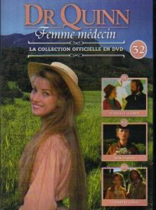 Dr quinn femme medecin - la collection officielle en dvd - n°32 episodes: 91,92,93
