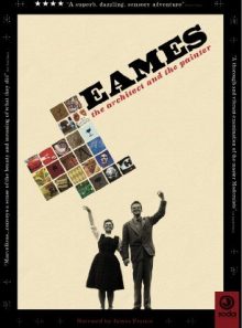 Eames: the architect & the painter [dvd]