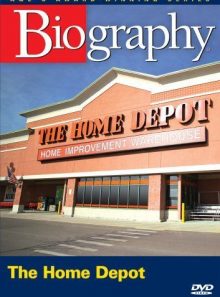 Biography: the home depot