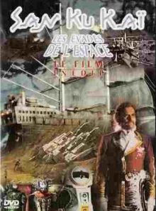 San ku kaï, le film : les évadés de l'espace (ed. coll. digipack - 2 dvd)