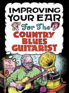 Improving your ear for the country blues guitarist