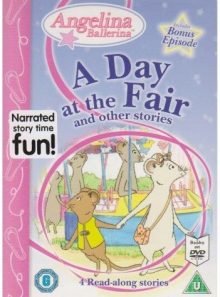 Angelina - a day at the fair and other stories [interactive dvd]