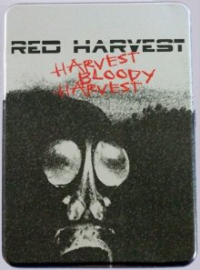 Harvest bloody harvest - red harvest