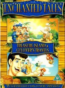 Enchanted tales - treasure island / gulliver's travels