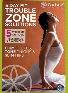 5 day fit trouble zone solutions