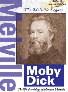 The melville legacy moby dick