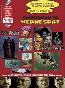 Countdown to wednesday: an inside look at the comic book biz and how to break in