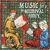 Music for a medieval abbey