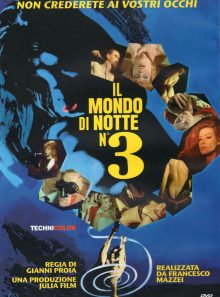 Mondo di notte 3 (ed. limitée et numérotée) - dvd