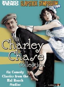 The charley chase collection, vol. 2 (slapstick symposium)