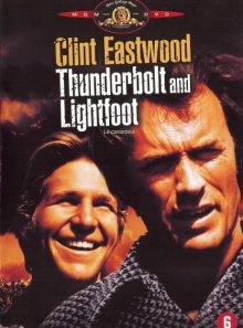 Thunderbolt & lightfoot