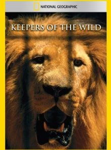 Keepers of the wild