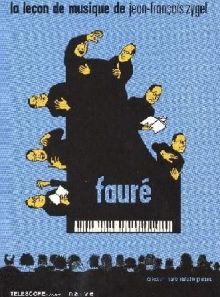 La leçon de musique de jean-françois zygel - fauré