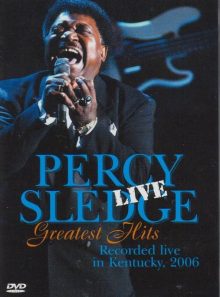 Percy sledge : greatest hits live