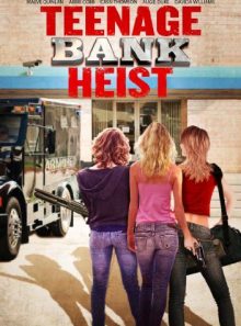 Teenage bank heist