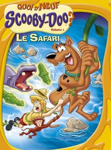 Quoi d'neuf scooby-doo ? - volume 2 - le safari