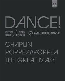 Dance! (blu-ray): schroder: chaplin / spuck: poppea // poppea / scholz: the great mass