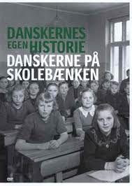 Danskernes egen historie danskerne pa skolebaenken