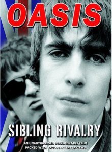 Oasis: sibling rivalry