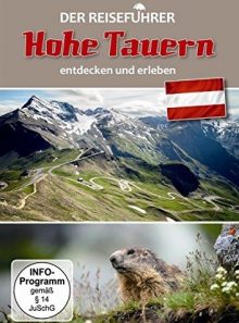 Hohe tauern (österreich)-der reiseführer