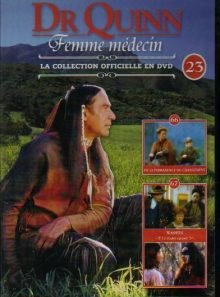 Dr quinn femme medecin - la collection officielle en dvd - n°23 episodes: 66,67