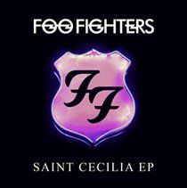 Foo fighters saint cecelia ep
