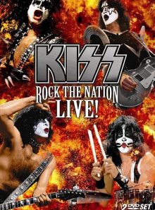 Kiss - rock the nation live!