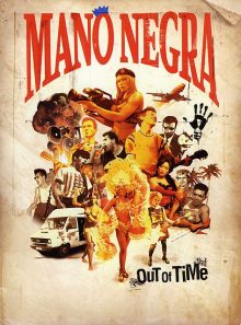 Mano negra - out of time