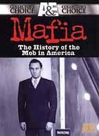 Mafia: the history of the mob in america