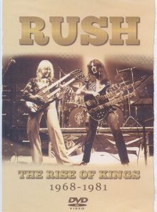 Rush the rise of kings