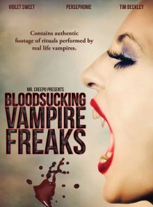 Bloodsucking vampire freaks