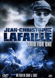 Jean-christophe lafaille - trio for one
