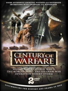 Century of warfare: wwi/wwii/korean war/vietnam war/operation desert storm