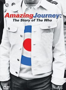 The who : amazing journey, the story of the who