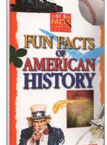 Fun facts of american history