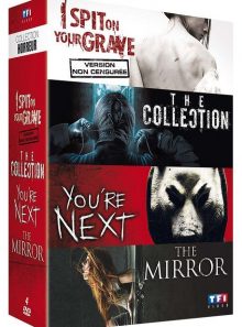 Collection horreur : i spit on your grave + the collection + you're next + the mirror - pack