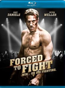 Forced to fight [blu ray]