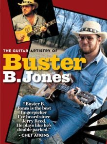 Buster b. jones: guitar artistry of buster b. jones