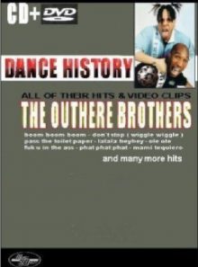 Dance history: outhere brothers
