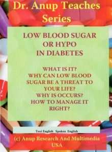Low blood sugar: importance: how to recognize and manage it (alternate upc)