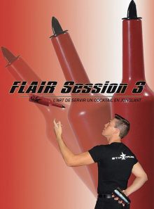 Flair session 3 - l'art de servir un cocktail en jonglant