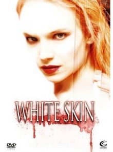 White skin - la peau blanche