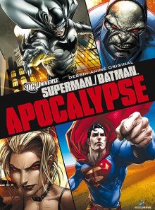 Superman/batman : apocalypse