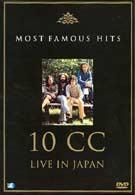 Most famous hits of 10cc live in japan