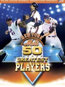 New york mets 50 greatest players