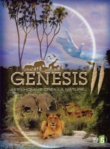 Genesis ii, et l'homme créa la nature...