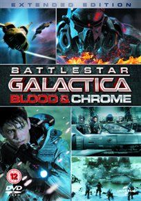 Battlestar galactica - blood and chrome