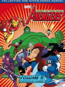 Avengers : l'équipe des super héros ! - volume 5 - l'attente du combat