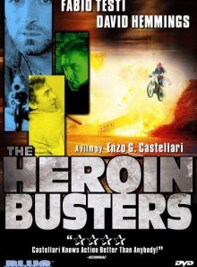 The heroin busters