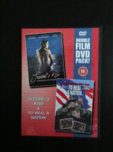 Jezebel's kiss - to heal a nation (dvd double film)
